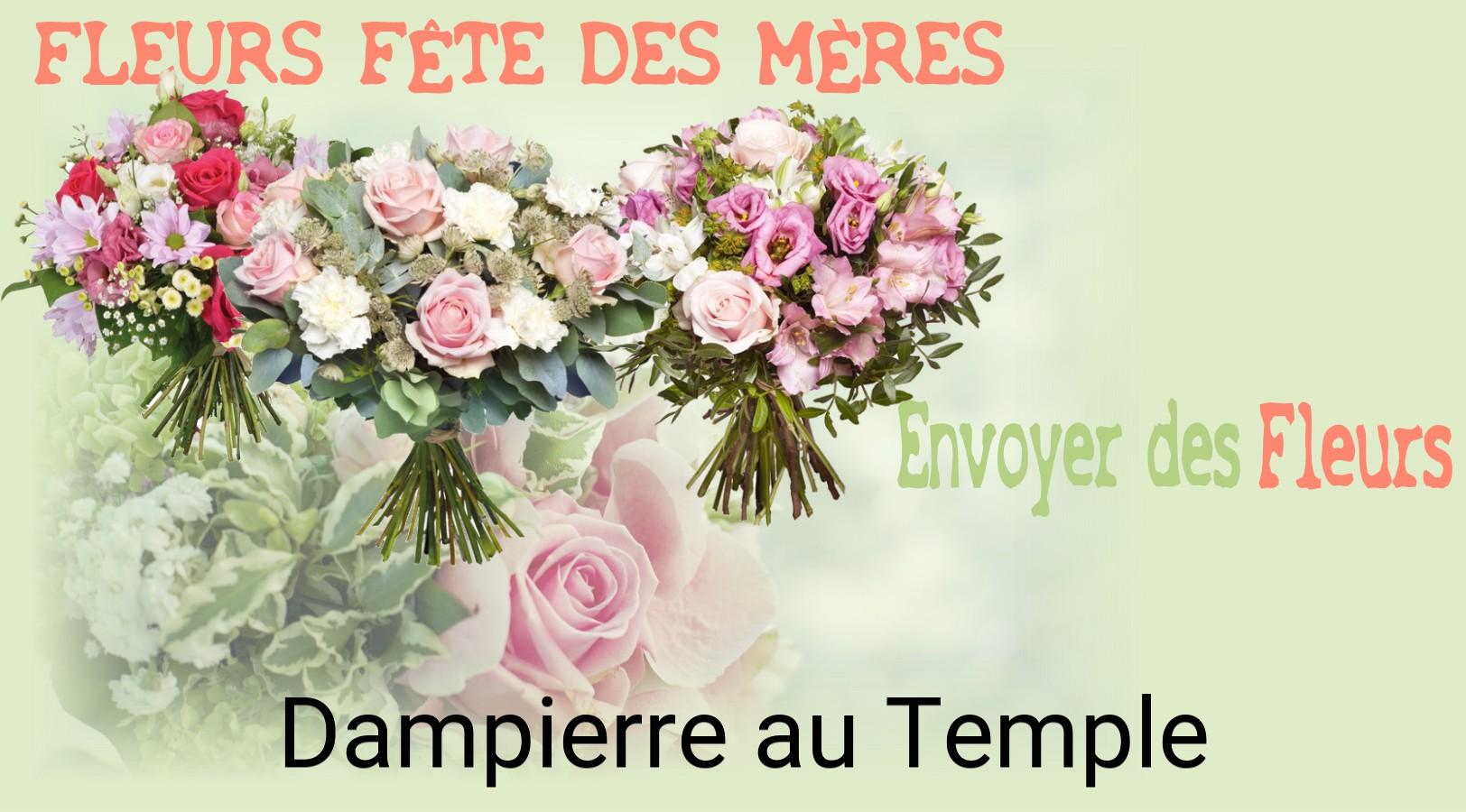 Bouquet de Fête des Mères livré à Dampierre-au-Temple